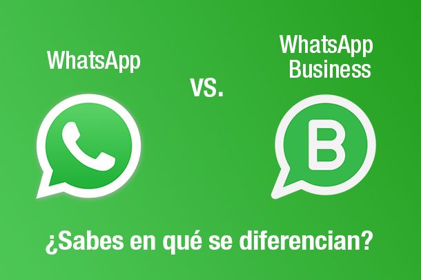 Deferencias-WhatsApp-WhatsAppBusiness